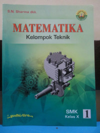 Matematika Kelompok Teknik SMK Kelas X